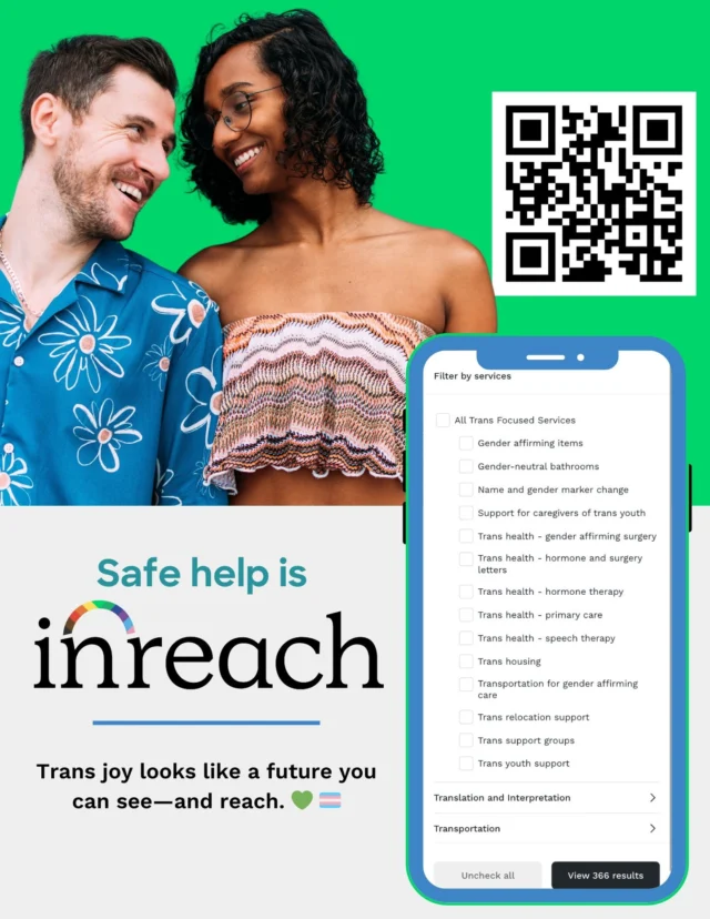 Trans joy looks like a future you can see—and reach. 🏳️‍⚧️ 💚

At InReach, we celebrate the joy and brilliance of our diverse trans community, including:
✨ Trans women of color leading the way
✨ Trans immigrants forging paths to safety and belonging
✨ Trans families building joyful, affirming homes
✨ Caregivers advocating for the well-being of trans youth
✨ Every trans person daring to live freely

The free InReach platform connects you to verified, affirming resources—so you can find what you need to thrive.

✔️ Gender-affirming care
✔️ Safe housing
✔️ Legal help
✔️ Community support and more

Access support or share with someone you love today: https://app.inreach.org

#TransFuturesAreInReach #TransMascFutures #TransJoy #ProtectTransYouth #TransImmigrantsWelcome #TransThriving #LGBTQ